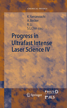 Becker / Yamanouchi / Li | Progress in Ultrafast Intense Laser Science | E-Book | sack.de