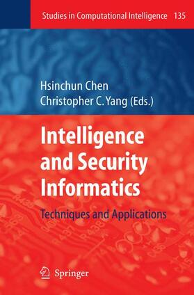 Yang / Chen | Intelligence and Security Informatics | Buch | 978-3-540-69207-2 | sack.de