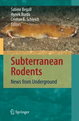 Begall / Schleich / Burda |  Subterranean Rodents | Buch |  Sack Fachmedien