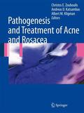 Zouboulis / Katsambas / Kligman |  Pathogenesis and Treatment of Acne and Rosacea | Buch |  Sack Fachmedien