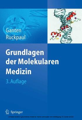 Ganten / Ruckpaul | Grundlagen der Molekularen Medizin | E-Book | sack.de