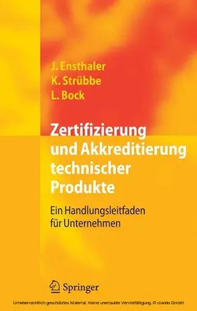 Ensthaler / Strübbe / Bock |  Zertifizierung und Akkreditierung technischer Produkte | eBook | Sack Fachmedien