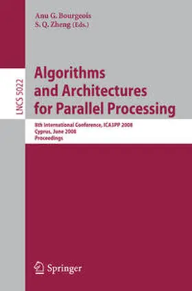 Bourgeois / Zheng | Algorithms and Architectures for Parallel Processing | E-Book | sack.de
