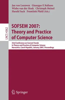 van Leeuwen / Italiano / van der Hoek |  SOFSEM 2007: Theory and Practice of Computer Science | Buch |  Sack Fachmedien