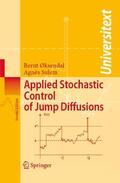 Øksendal / Sulem |  Applied Stochastic Control of Jump Diffusions | eBook | Sack Fachmedien