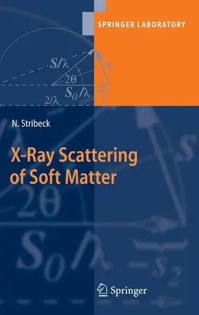 Stribeck |  X-Ray Scattering of Soft Matter | eBook | Sack Fachmedien