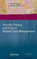 Petkovic / Petkovi? / Jonker |  Security, Privacy, and Trust in Modern Data Management | eBook | Sack Fachmedien