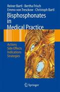 Bartl / Frisch / Tresckow |  Bisphosphonates in Medical Practice | Buch |  Sack Fachmedien