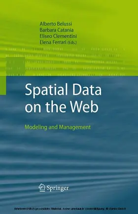 Belussi / Catania / Clementini | Spatial Data on the Web | E-Book | www.sack.de