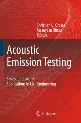Grosse / Ohtsu | Acoustic Emission Testing | Buch | 978-3-540-69895-1 | www.sack.de