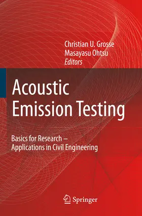 Grosse / Ohtsu |  Acoustic Emission Testing | eBook | Sack Fachmedien