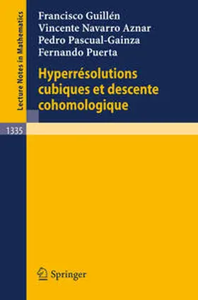 Guillen / Navarro Aznar / Pascual-Gainza |  Hyperresolutions cubiques et descente cohomologique | eBook | Sack Fachmedien