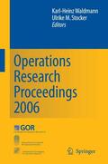 Waldmann / Stocker |  Operations Research Proceedings 2006 | eBook | Sack Fachmedien