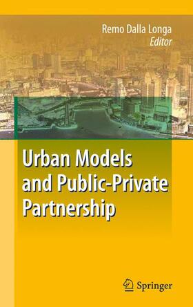 Dalla Longa | Urban Models and Public-Private Partnership | Buch | sack.de
