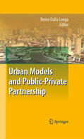 Dalla Longa |  Urban Models and Public-Private Partnership | eBook | Sack Fachmedien