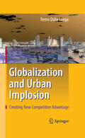 Dalla Longa |  Globalization and Urban Implosion | eBook | Sack Fachmedien