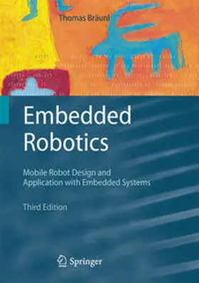 Bräunl |  Embedded Robotics | eBook | Sack Fachmedien