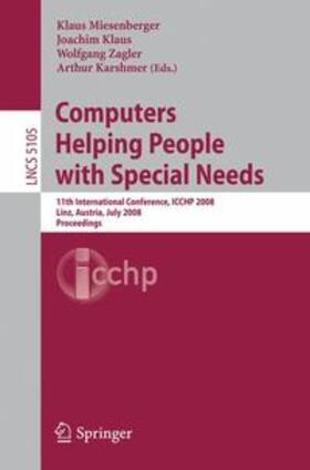 Miesenberger / Klaus / Zagler | Computers Helping People with Special Needs | Buch | 978-3-540-70539-0 | sack.de