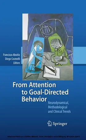 Aboitiz / Cosmelli |  From Attention to Goal-Directed Behavior | eBook | Sack Fachmedien