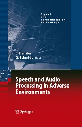 Hänsler / Schmidt | Speech and Audio Processing in Adverse Environments | E-Book | sack.de