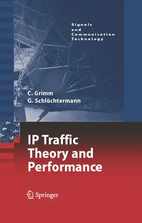 Grimm / Schlüchtermann | IP-Traffic Theory and Performance | E-Book | sack.de