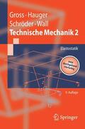 Gross / Hauger / Schröder |  Technische Mechanik | eBook | Sack Fachmedien
