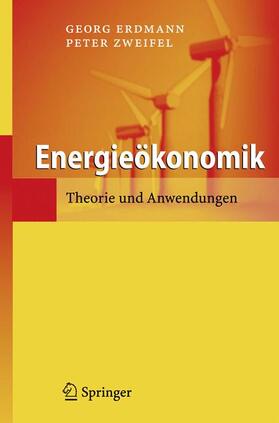 Zweifel / Erdmann | Energieökonomik | Buch | sack.de