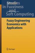 Kahraman |  Fuzzy Engineering Economics with Applications | Buch |  Sack Fachmedien