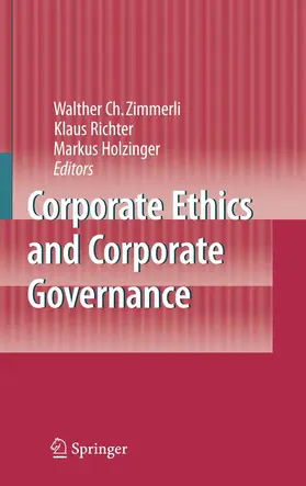 Zimmerli / Richter / Holzinger |  Corporate Ethics and Corporate Governance | eBook | Sack Fachmedien
