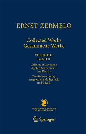 Zermelo / Ebbinghaus / Kanamori | Zermelo, E: Ernst Zermelo - Collected Works II | Buch | 978-3-540-70855-1 | sack.de