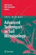 Oelmüller / Varma |  Advanced Techniques in Soil Microbiology | Buch |  Sack Fachmedien