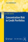 Lütkebohmert |  Concentration Risk in Credit Portfolio | Buch |  Sack Fachmedien