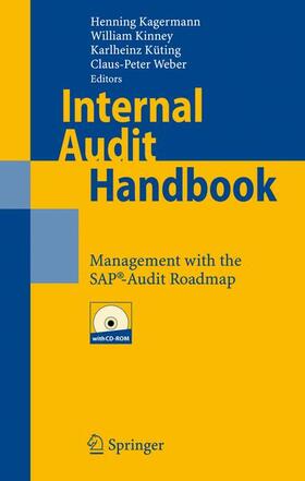 Kinney / Kagermann / Küting | Internal Audit Handbook | Buch | 978-3-540-70886-5 | sack.de