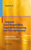 Zu |  Corporate Social Responsibility, Corporate Restructuring and Firm's Performance | eBook | Sack Fachmedien