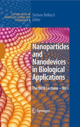 Bellucci |  Nanoparticles and Nanodevices in Biological Applications | eBook | Sack Fachmedien