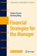 Wang / Priester |  Financial Strategies for the Manager | Buch |  Sack Fachmedien