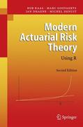 Kaas / Denuit / Goovaerts |  Modern Actuarial Risk Theory | Buch |  Sack Fachmedien