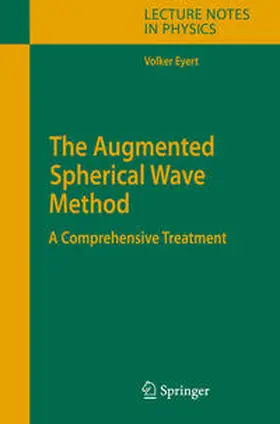 Eyert |  The Augmented Spherical Wave Method | eBook | Sack Fachmedien