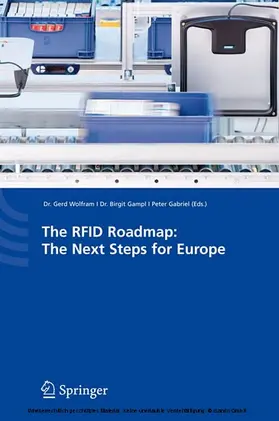 Wolfram / Gampl / Gabriel |  The RFID Roadmap: The Next Steps for Europe | eBook | Sack Fachmedien