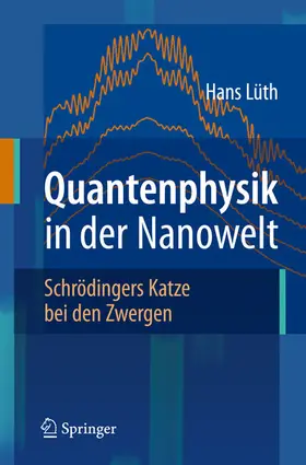 Lüth | Quantenphysik in der Nanowelt | E-Book | www.sack.de