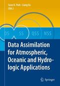 Xu / PARK |  Data Assimilation for Atmospheric, Oceanic and Hydrologic Applications | Buch |  Sack Fachmedien