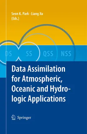 PARK / Xu | Data Assimilation for Atmospheric, Oceanic and Hydrologic Applications | E-Book | sack.de