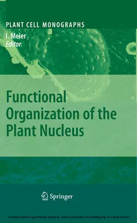Meier | Functional Organization of the Plant Nucleus | E-Book | sack.de