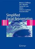 Shiffman / Mirrafati / Lam |  Simplified Facial Rejuvenation | Buch |  Sack Fachmedien