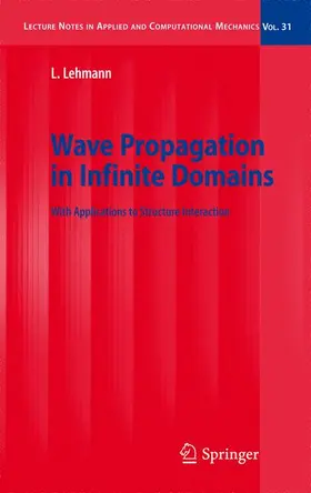 Lehmann |  Wave Propagation in Infinite Domains | Buch |  Sack Fachmedien
