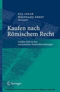Jakab / Ernst |  Kaufen nach Römischem Recht | eBook | Sack Fachmedien