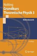 Nolting |  Grundkurs Theoretische Physik 3 | eBook | Sack Fachmedien