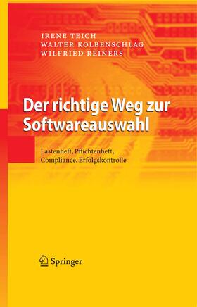 Teich / Kolbenschlag / Reiners | Der richtige Weg zur Softwareauswahl | E-Book | sack.de