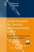Schneider / Meinrath |  Quality Assurance for Chemistry and Environmental Science | Buch |  Sack Fachmedien