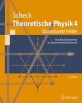 Scheck |  Theoretische Physik 4 | Buch |  Sack Fachmedien